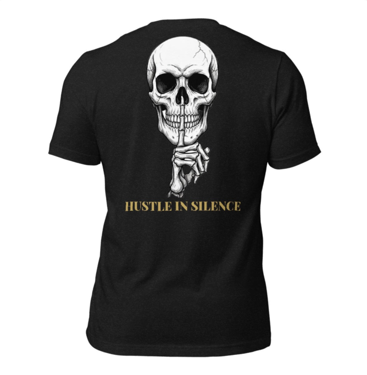 T-shirt HUSTLE IN SILENCE
