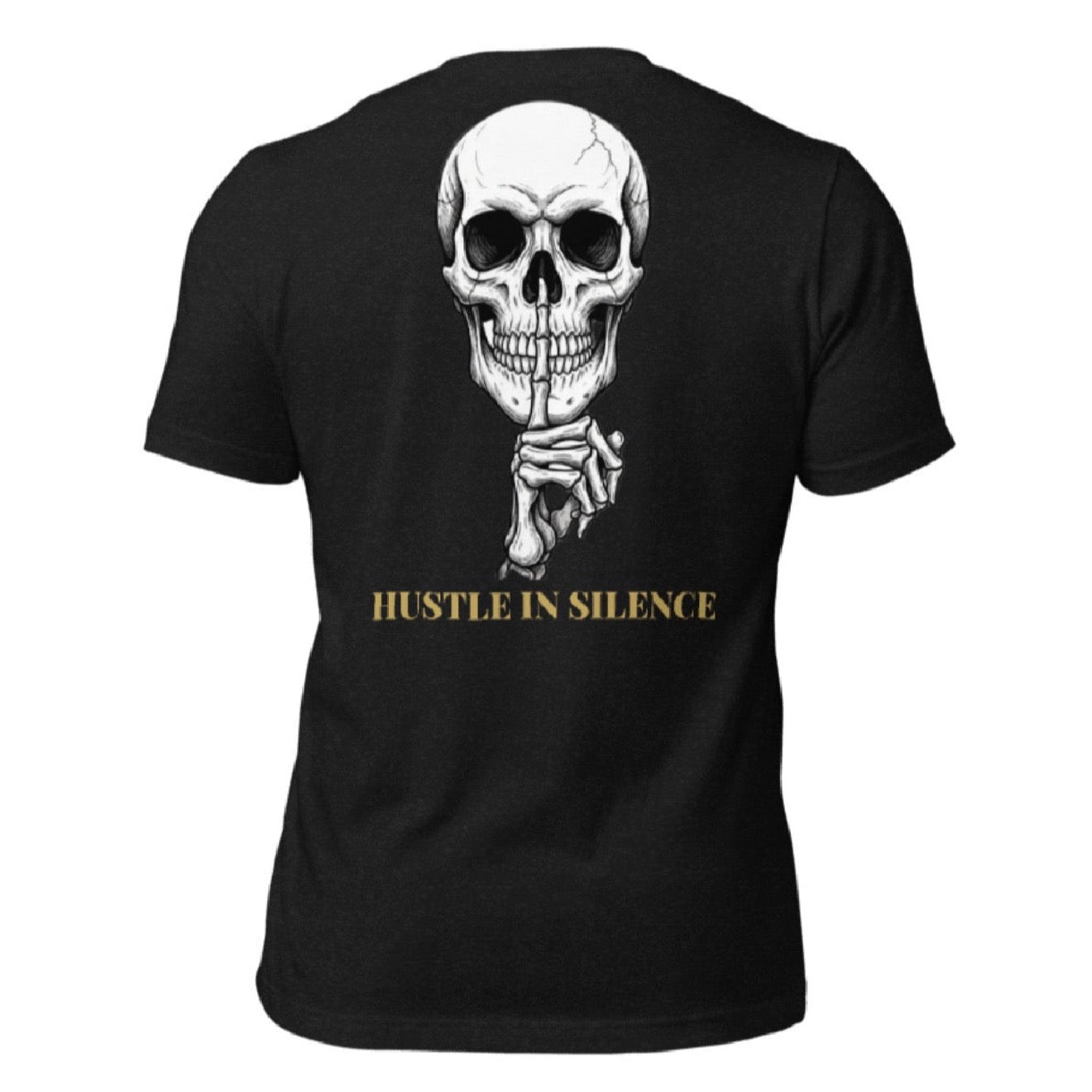 Hustle In Silence T-shirt