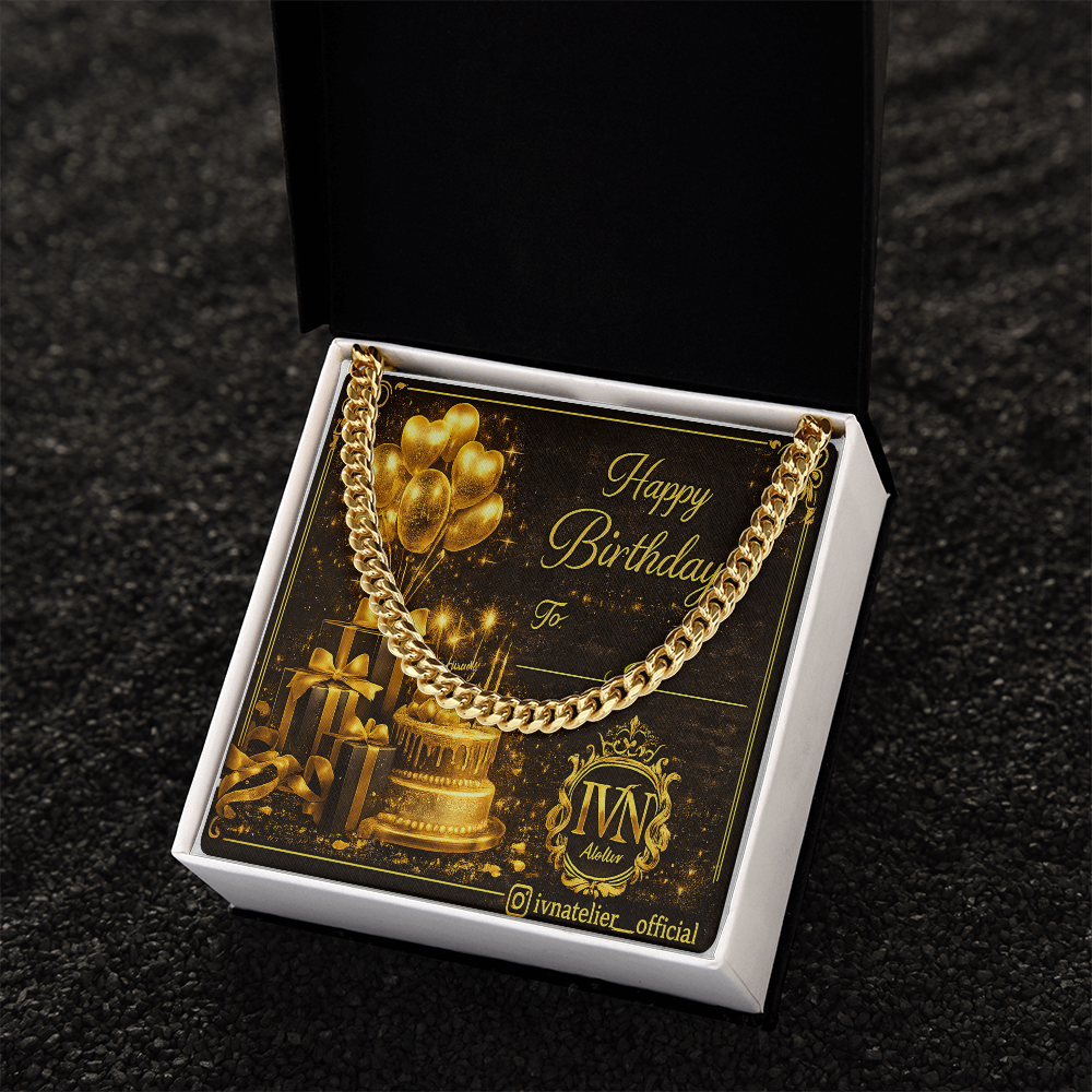 Happy Birthday theme Cuban link chain