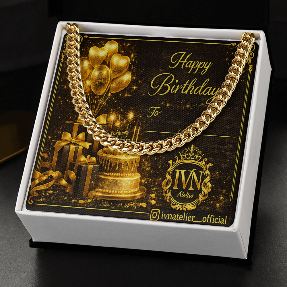 Happy Birthday theme Cuban link chain