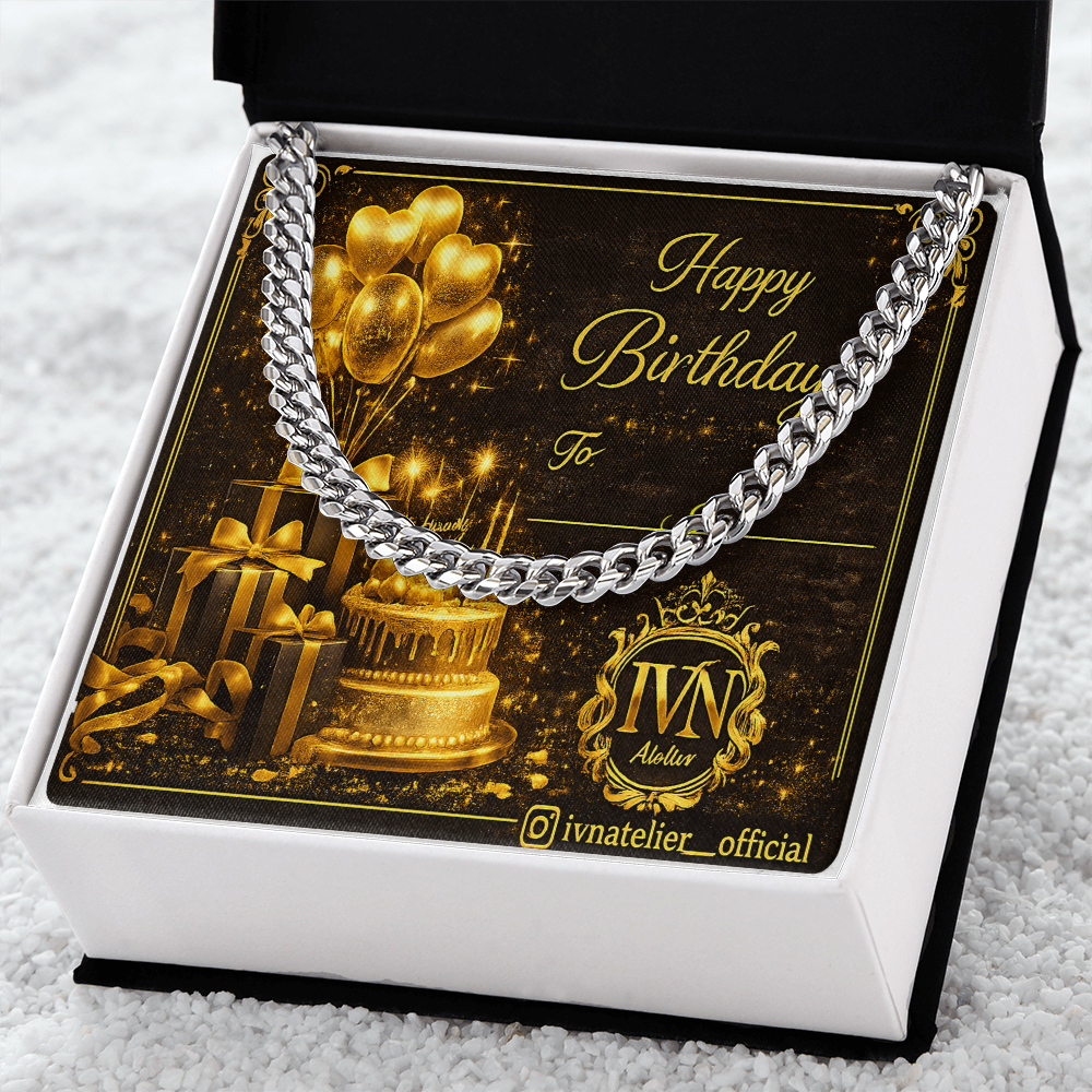 Happy Birthday theme Cuban link chain